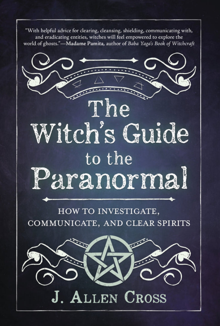 The Witch’s Guide to the Paranormal
