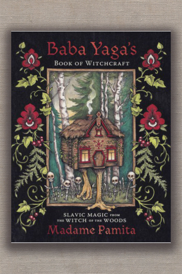 Baba Yaga's Book of Witchcraft