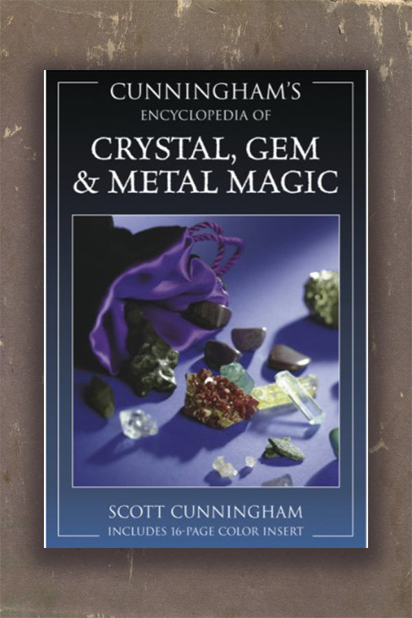 Cunningham's Encyclopedia of Crystal, Gem & Metal Magic
