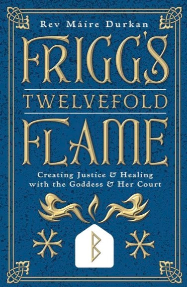Frigg’s Twelvefold Flame