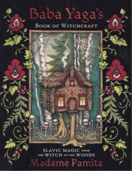Baba Yaga's Book of Witchcraft