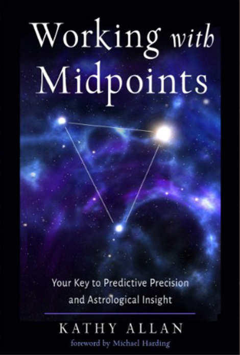 Working with Midpoints Your Key to Predictive Precision and Astrological Insight