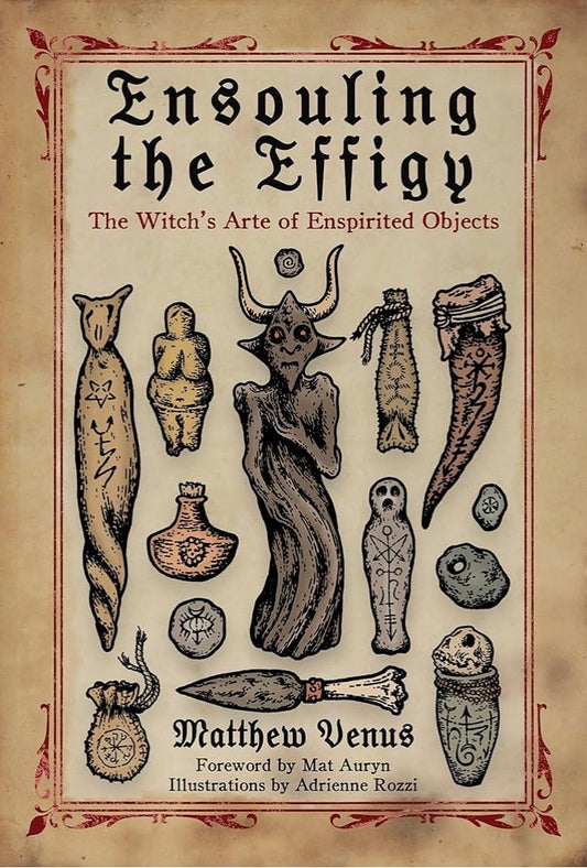 Ensouling the Effigy