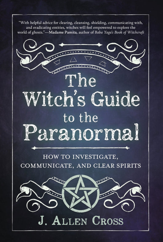 The Witch’s Guide to the Paranormal