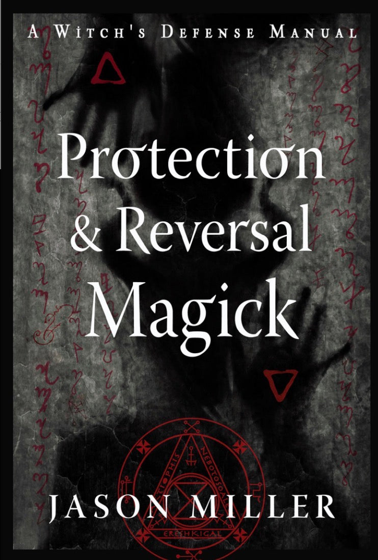 Protection and Reversal Magic