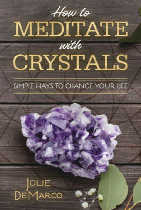 How to Meditate with Crystals