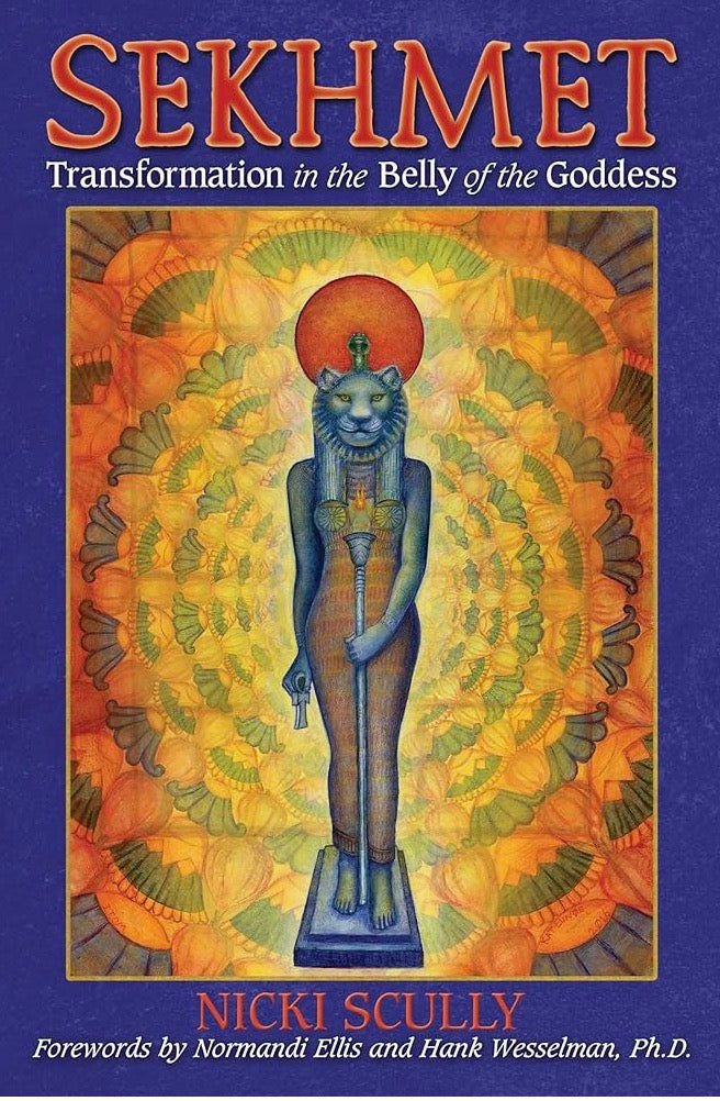 Sekhmet: Transformation in the Belly of the Goddess
