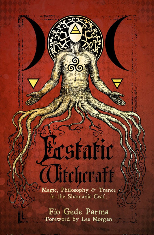 Ecstatic Witchcraft