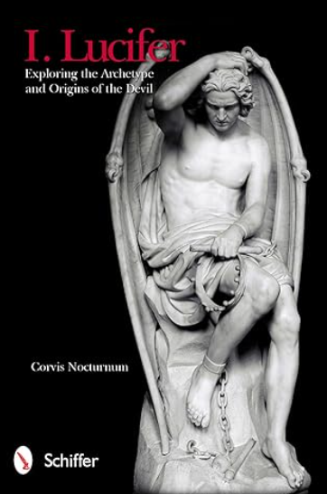 I, Lucifer: Exploring the Archetype and Origins of the Devil