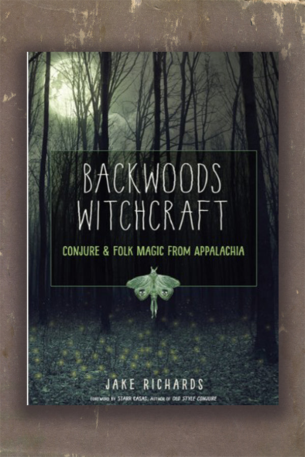 Backwoods Witchcraft