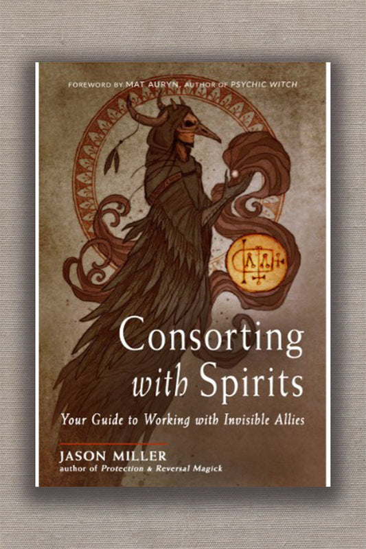 Consorting with Spirits