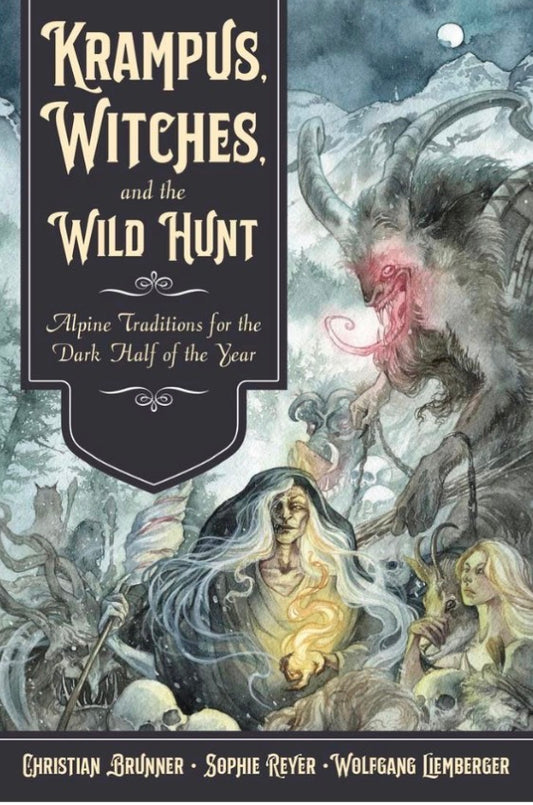 Krampus, Witches, and the Wild Hunt