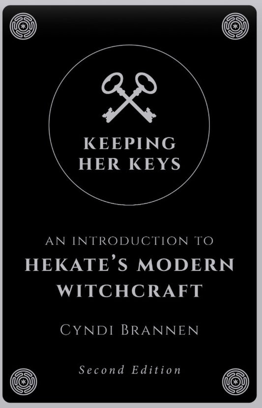 Keeping Her Keys: Hekate’s Modern Witchcraft